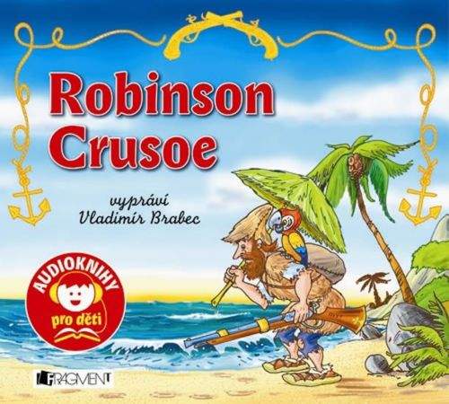 Daniel Defoe: Robinson Crusoe - Audiokniha mp3