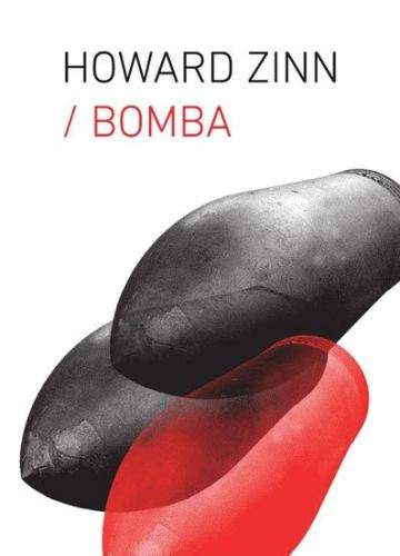 Howard Zinn: Bomba