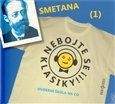 Bedřich Smetana: Nebojte se klasiky 1 - Bedřich Smetana - CD