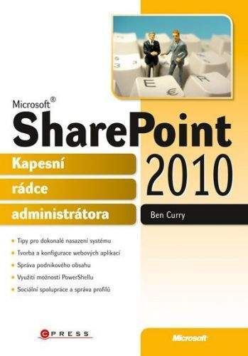 Ben Curry: Microsoft SharePoint 2010