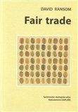 David Ransom: Fair trade