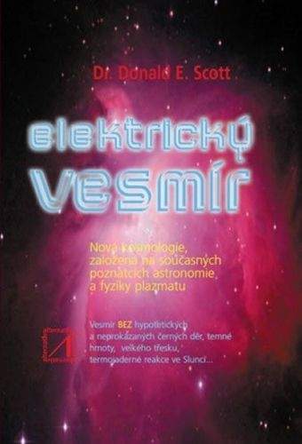 Donald E. Scott: Elektrický vesmír