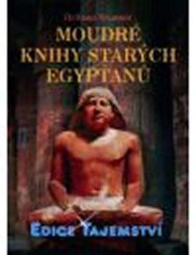 Hellmut Bruner: Moudré knihy starých Egypťanů