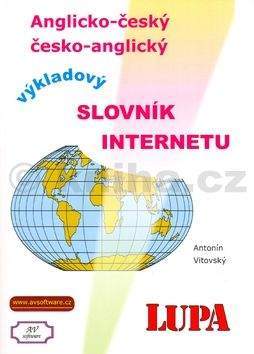 Antonín Vitovský: Výkladový slovník Internetu anglicko-český česko anglický