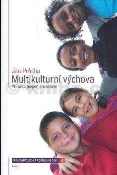 Jan Průcha: Multikulturní výchova