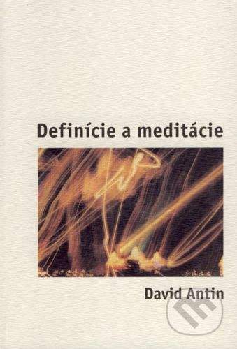 Drewo a srd Definície a meditácie - David Antin