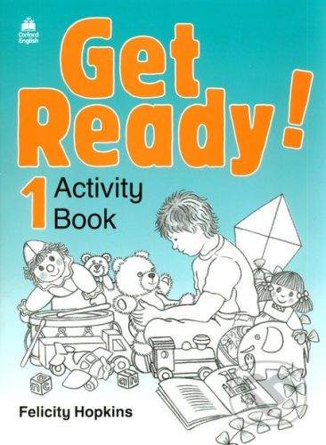 Oxford University Press Get Ready! 1- Activity Book - Felicity Hopkins
