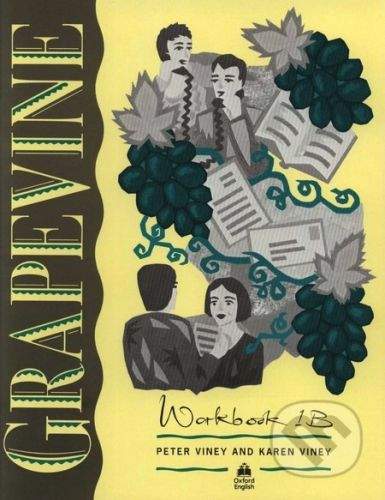Oxford University Press Grapevine 1 - Workbook 1B - Peter Viney, Karen Viney