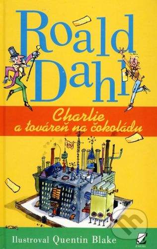 Enigma Charlie a továreň na čokoládu - Roald Dahl