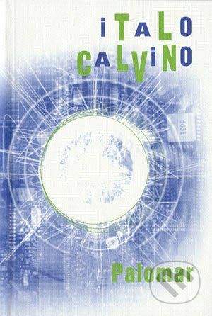Drewo a srd Palomar - Italo Calvino
