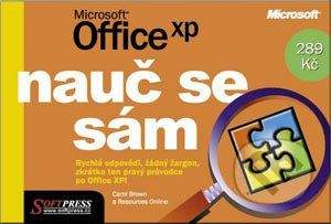SoftPress Nauč se sám Microsoft Office XP - Carol Brown a Resources Online