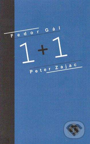 Petrus 1 + 1 - Fedor Gál, Peter Zajac