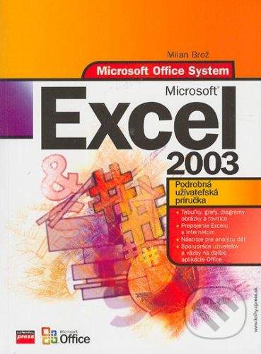 Milan Brož: Microsoft Excel 2003 - Milan Brož
