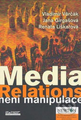 Ekopress Media Relations není manipulace - Vladimír Věrčák, Jana Girgašová, Renata Liškařová