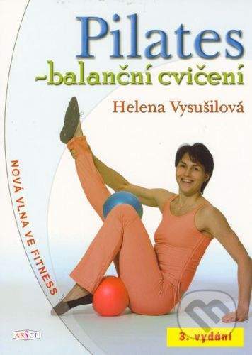 ARSCI Pilates - balanční cvičení - Helena Vysušilová