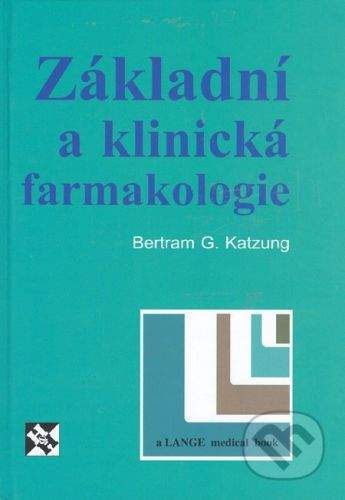 Bertram G. Katzung: Základní a klinická farmakologie