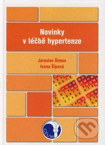 GEUM Novinky v léčbě hypertenze - Jaroslav Šimon, Ivana Šípová