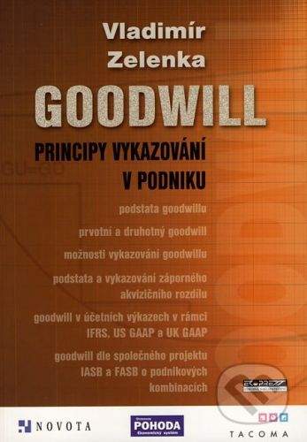 Ekopress Goodwill - principy vykazování v podniku - Vladimír Zelenka