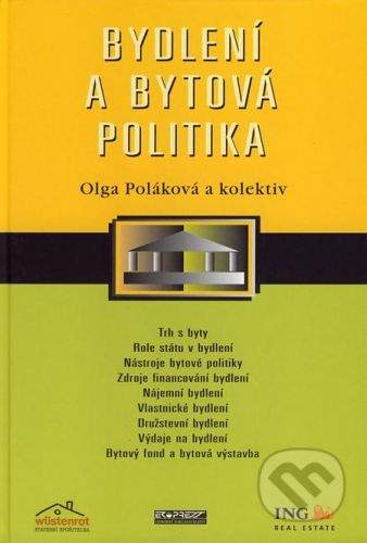 Ekopress Bydlení a bytová politika - Olga Poláková a kol.