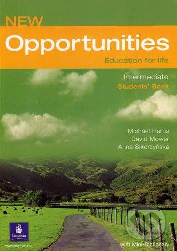 Longman New Opportunities - Intermediate - Students´ Book - Michael Harris, David Mower, Anna Sikorzyńska