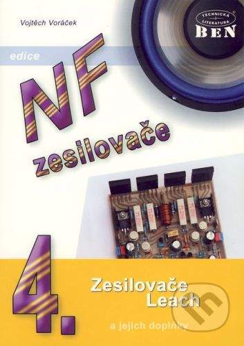 BEN - technická literatura NF zesilovače 4 - Vojtěch Voráček