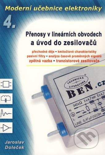 BEN - technická literatura Moderní učebnice elektroniky 4 - Jaroslav Doleček