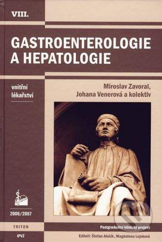 Miroslav Zavoral, Johana Venerová: Gastroenterologie a hepatologie
