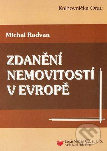 LexisNexis Zdanění nemovitostí v Evropě - Michal Radovan