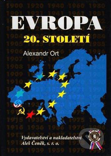 Aleš Čeněk Evropa 20. století - Alexandr Ort