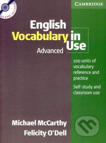 Cambridge University Press English Vocabulary in Use - Advanced (+CD) - Michael McCarthy, Felicity O´Dell