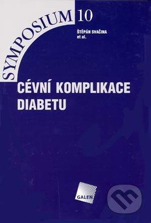 Galén Cévní komplikace diabetu - Štěpán Svačina et al.
