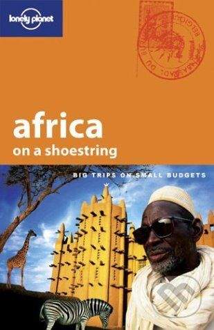 Lonely Planet Africa on a Shoestring - Kevin Anglin