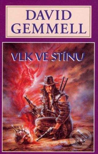 David Gemmell: Vlk ve stínu