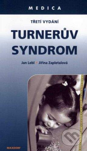 Jan Lebl, Jiřina Zapletalová: Turnerův syndrom