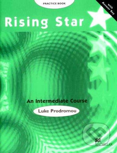 MacMillan Rising Star - An Intermediate Course - Practice Book - Luke Prodromou