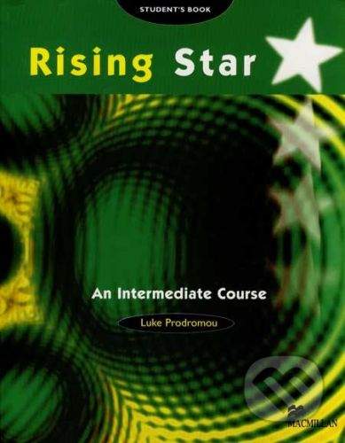 MacMillan Rising Star - An Intermediate Course - Student´s Book - Luke Prodromou