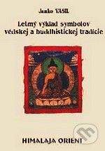 CAD PRESS Letmý výklad symbolov védskej a buddhistickej tradície - Janko Vasil