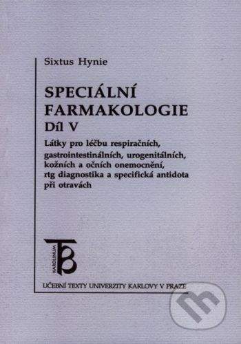 Karolinum Speciální farmakologie 5 - Sixtus Hynie