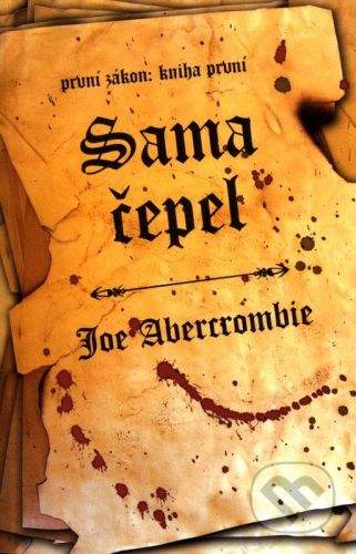 Joe Abercrombie: Sama čepel