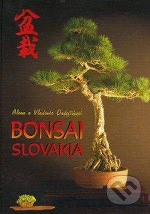 vydavateľ neuvedený Bonsai Slovakia - A. Ondrejčíková, V. Ondrejčík