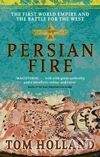 Little, Brown Persian Fire - Tom Holland