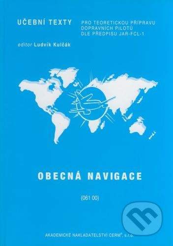 Akademické nakladatelství CERM Obecná navigace (061 00) - Boleslav Stavovčík, Ludvík Kulčák