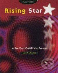 MacMillan Rising Star - A Pre-First Certificate Course - Student´s Book - Luke Prodromou