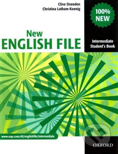 Clive Oxenden: New English File Intermediate Student´s Book