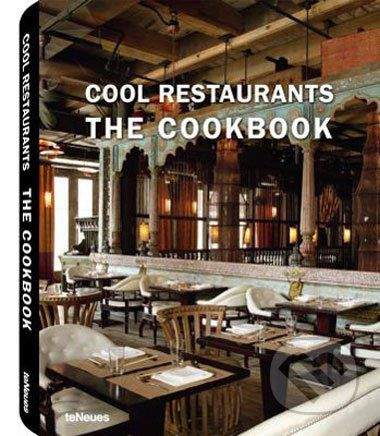 Te Neues Cool Restaurants The Cookbook -