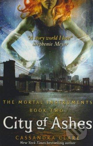 Clare Cassandra: City of Ashes (Mortal Instruments #2)