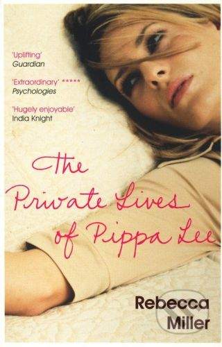 Miller Rebecca: Private Lives Of Pippa Lee