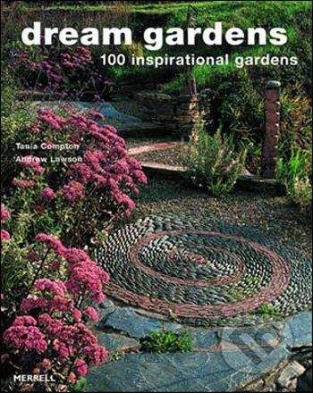 Tania Compton, Andrew Lawson: Dream Gardens
