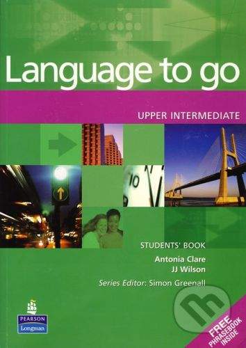 Pearson Language to go - Upper Intermediate - Antonia Clare, JJ Wilson