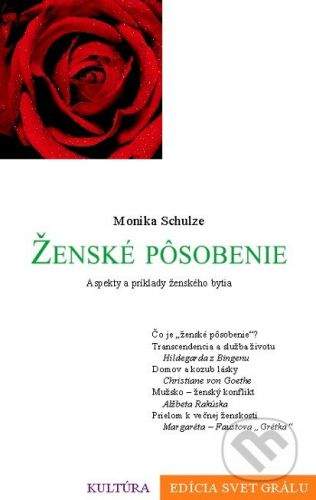 Efezus Ženské pôsobenie - Monika Schulze